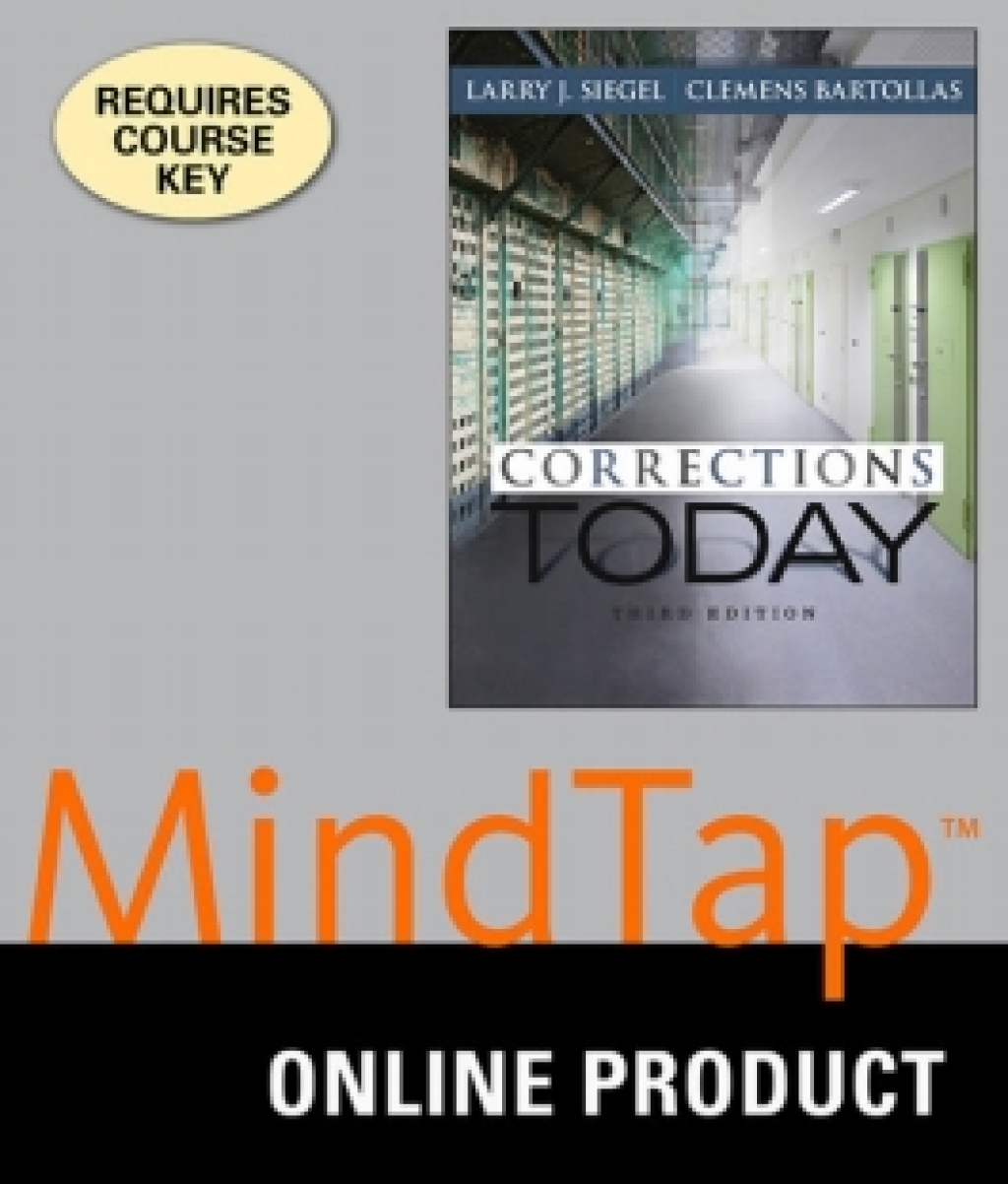 MindTap Criminal Justice for Siegel/Bartollas's Corrections Today, 3rd Edition, [Instant Access], 1 term (6 months) 3rd Edition â€“ PDF/EPUB Version Downloadable